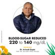 Testimonial from a diabetic customer whose blood-sugar reduced from 220 mg/dL to 140 mg/dL after consuming Dia Free Juice